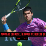 Carlos Alcaraz Belgeseli konusu ve nerede cekildi