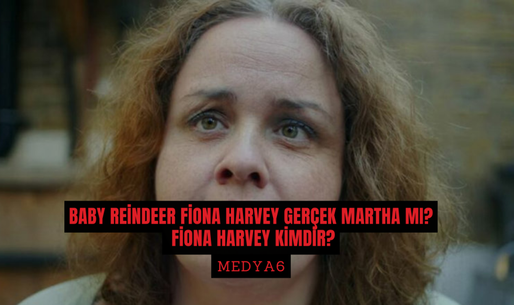 Fiona Harvey Baby Reindeerda gercek Martha mi Iste Ayrintilar 1